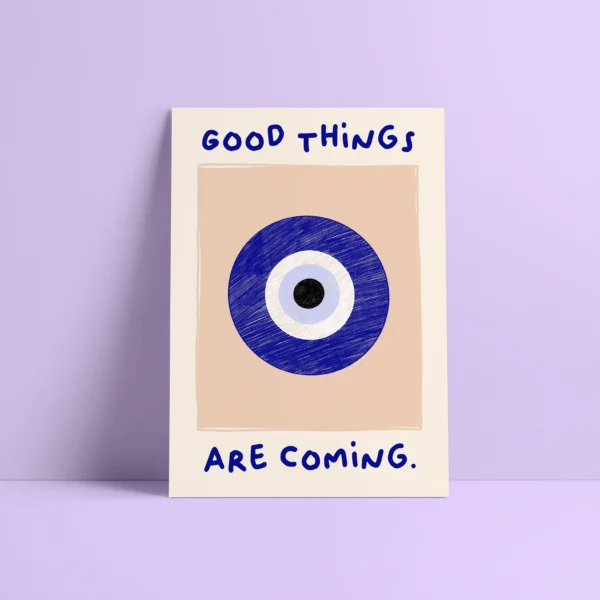 AFFICHE "GOOD THINGS"A3